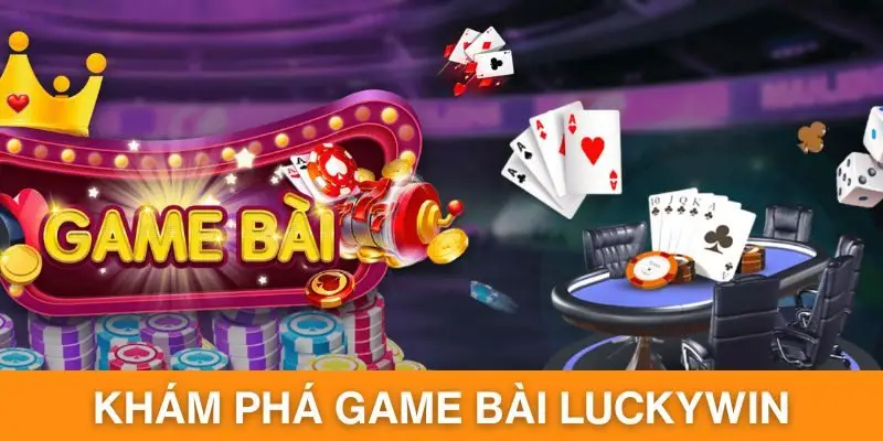 Khám phá sảnh game bài đẳng cấp châu Á