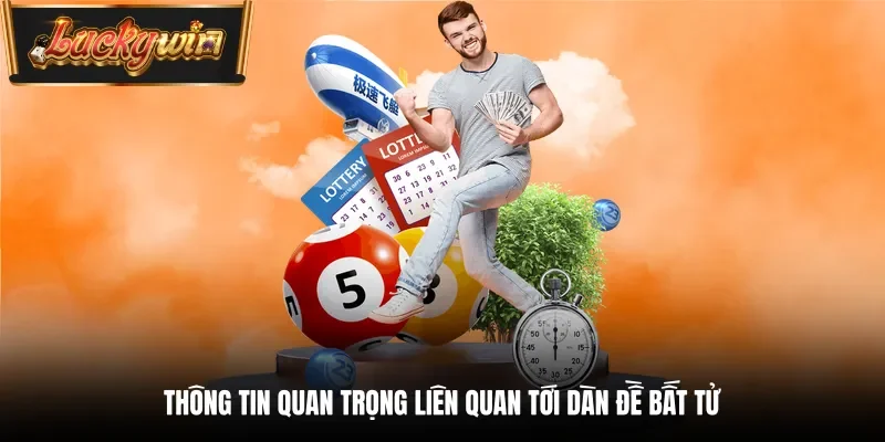 Thông tin quan trọng liên quan tới dàn đề bất tử